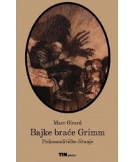 Bajke braće Grimm: Psihoanalitičko čitanje
