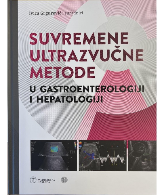 Suvremene ultrazvučne metode u gastroenterologiji i hepatologiji