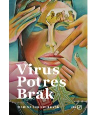 Virus, potres, brak